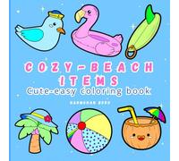 Cozy beach items Coloring Book for kids and teens, cute Coloring design for relaxing a day