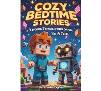 Cozy Bedtime Stories: (Book 10): Sci Fi Tales | Read aloud picture book for kids (Bumble & Stumble Series)