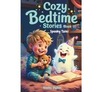 Cozy Bedtime Stories: (Book 11) - Spooky Tales | Not-scary Halloween version: Spooky Tales | Read-aloud Picture Book for Kids| Not-scary Halloween books (Bumble & Stumble Series)