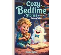 Cozy Bedtime Stories (Book 11): Spooky Tales| Read aloud picture book for kids (Bumble & Stumble Series)