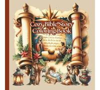 Cozy Bible Story Coloring Book (Christian Religion Church Jesus GOD Bible)
