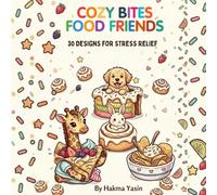 Cozy Bites: Food Friends