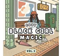 Cozy Black Girl Magic 5: Bold & Easy Adult Coloring Book, Cute Street Style Scenes for Stress Relaxation, Designed for Alcohol Markers