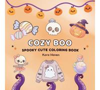 Cozy Boo: Cute & Comfy Coloring Book for Adults and Teens Featuring Spooky Charms in Warm Autumn Moments for Relaxation