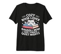 Cozy Book Lover Ragdoll Mamá Páginas Suaves Noches tranquilas Camiseta Premium