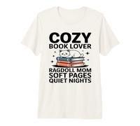 Cozy Book Lover Ragdoll Mamá Páginas Suaves Noches tranquilas Camiseta Premium