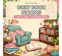 Cozy Book Nooks: Cute & Comfy Coloring Book