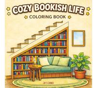 Cozy Bookish Life: Bold & Easy Coloring Book for Adults and Teens with 50 designs, 101 pages, 8.5 x 8.5 inches