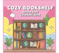 Cozy Bookshelf: Bold & Easy Coloring Book