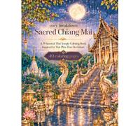Cozy Breakdown: Sacred Chiang Mai: A Whimsical Thai Temple Coloring Book Inspired by Wat Phra That Doi Kham - 40 Clean Line Art Scenes for Introverts ... Edition: Cozy & Dark Adult Coloring Books)