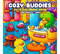 Cozy Buddies - Cute Coloring Book for Adults and Kids: Featuring Adorable Animal Friends with Easy and Simple Designs for Relaxation and Stress Relief