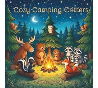 Cozy Camping Critters
