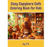 Cozy Capybara Cafe Coloring Book for Kids