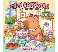 Cozy Capybara Coloring Book: Bold and Easy Cute Designs for Relaxation and Stress Relief
