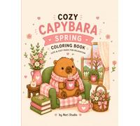 COZY CAPYBARA SPRING COLORING BOOK (COZY CAPYBARA SEASONS)