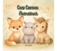 Cozy Cartoon Ausmalbuch: Niedliche Tierbabys im cozy Cartoon Stil - Einfach auszumalende Bilder für Mädchen & Jungen / Perfektes Geschenk für Kinder