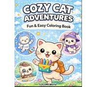 Cozy Cat Adventures: Fun & Easy Coloring Book