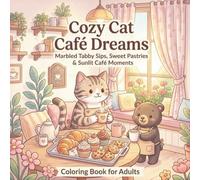 Cozy Cat Cafe Dreams: Marbled Tabby Sips, Sweet Pastries & Sunlit Cafe Moments