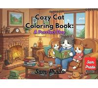 Cozy Cat Coloring Book:: A Purrfect Day