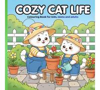 Cozy Cat Life Coloring Book for Kids Ages 4-8: Mommy Meow & Baby Meow - 20 Cute Cozy Cat Coloring Pages with Single-Sided Prints for Girls and Cat Lovers