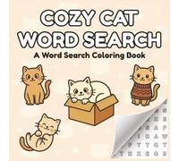 Cozy Cat Word Search: A Cute and Cozy Word Search Coloring Puzzle Book for Adults, Teens, and Kids