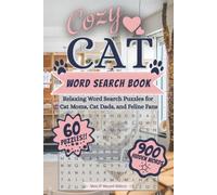 Cozy Cat Word Search Book: Relaxing Word Search Puzzles for Cat Moms, Cat Dads, and Feline Fans