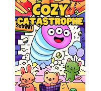 Cozy Catastrophes: 40 Unique Illustrations for Adults Featuring Bold Lines, Apocalyptic Chaos, Cute Survivors, and Post-End Times Fun