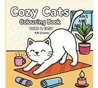 Cozy Cats Coloring Book: Cat Bold and Easy Coloring Book (Bold and Easy Coloring Books)