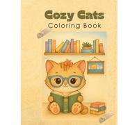 Cozy Cats Coloring Book (Cute Cats Coloring Book)