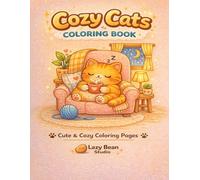Cozy Cats Coloring Book: Cute & Relaxing Coloring Pages for Stress Relief