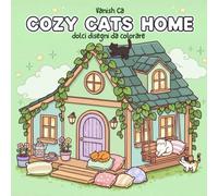 COZY CATS HOME: E' il dono perfetto per chi desidera concedersi una pausa creativa, ritrovare il buon umore o condividere un momento di gioco ... ogni pagina in una piccola opera d'arte