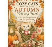 Cozy Cats in Autumn: Cozy Cats in Autumn