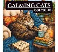Cozy Cats & Playful Adventures - Bold & Easy Coloring Book for Cat Lovers: Cat lovers of all ages Stress relief & relaxation Creative fun & mindful coloring