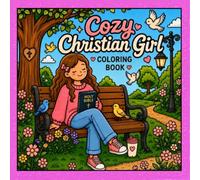 Cozy Christian Girl: Coloring Book
