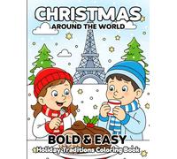 Cozy Christmas: Bold and Easy Christmas Around The World Colouring Book for Kids and Adults