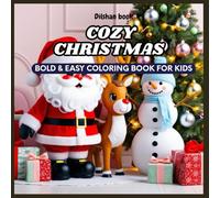 Cozy Christmas Bold and Easy Coloring Book for Kids: Perfect Holiday Gift for Children Ages 4-8