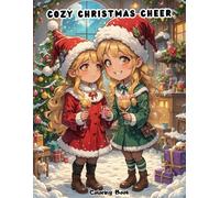 Cozy Christmas Cheer: A Bold and Easy Coloring Book for Adults