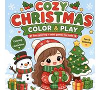 Cozy Christmas Color & Play: Fun Coloring and Mini Games for Kids