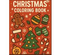 Cozy Christmas Coloring Book: 40 Simple & Relaxing Holiday Pages for Teens and Adults