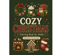 Cozy Christmas Coloring Book: Bold and Easy Christmas Coloring Pages for Adults