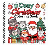 Cozy Christmas Coloring Book: Bold & Easy Designs for Mindfulness and Relaxation (Calm & Comfort Coloring Books)