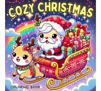 Cozy Christmas Coloring Book: Cute & Comfy Coloring Book