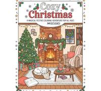Cozy Christmas Coloring Book: Cute & Relaxing Holiday Designs with Fireplaces, Hot Cocoa, Winter Animals, and Festive Scenes for Stress Relief and Adults Relaxation