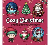 Cozy Christmas: Coloring Book for Adults and Teens With Festive and Bold Christmas Illustrations - Comfy and Cozy Color Books