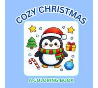 COZY CHRISTMAS: COLORING BOOK FOR KIDS