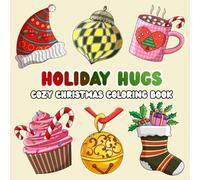 Cozy Christmas coloring book: Fun and bold winter coloring book for relaxation (Colorful Mind Coloring series)