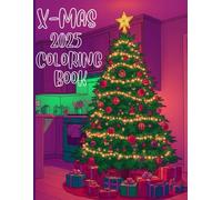 Cozy Christmas Coloring: Warm & Relaxing Holiday Scenes: Relax, Unwind, and Color Your Way Through the Holidays