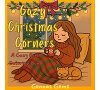 Cozy Christmas Corners: A Cozy Girl Book