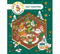 Cozy Christmas: Cute 'n' Cozy Sticker Therapy: with over 600 stickers - some are gold!
