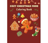 COZY CHRISTMAS FOOD Coloring Book